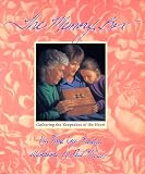 The Memory Box: Gathering the Keepsakes of the Heart