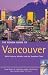 The Rough Guide to Vancouver (Rough Guide Travel Guides)