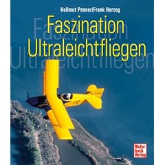 Faszination Ultraleichtfliegen