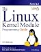 The Linux Kernel Module Programming Guide