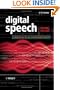 Digital Speech: Coding for Low Bit Rate Communication Systems