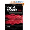 Digital Speech: Coding for Low Bit Rate Communication Systems