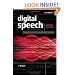 Digital Speech: Coding for Low Bit Rate Communication Systems