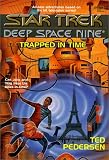 Trapped in Time (Star Trek Deep Space Nine)