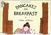 Pancakes for Breakfast