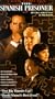 The Spanish Prisoner [VHS]