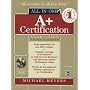 A+ All-In-One Certification Exam Guide