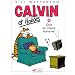 Calvin et Hobbes, tome 19 : Que de mis�re humaine !