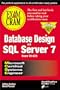 MCSE Database Design on SQL Server 7 Exam Cram (Exam: 70-029)