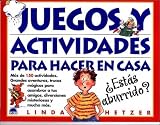 Juegos y actividades para hacer en casa / Rainy Days & Saturdays (Spanish Edition)