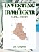 Investing in Iraqi Dinar: Facts vs. Fiction