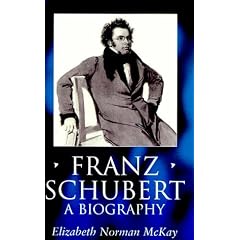 Franz Schubert: A Biography (Clarendon Paperbacks)