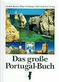 Das gro�e Portugal- Buch - Norbert Kustos