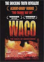 Waco - The Rules of Engagement Review.
