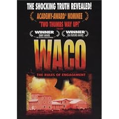 Waco: The Rules of Engagement
