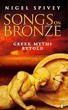Songs on Bronze: Greek Myths Retold