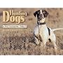 Hunting Dogs: A Photographic Tribute