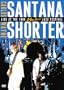 Carlos Santana & Wayne Shorter - Live at Montreux (1988)