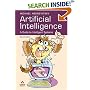 Artificial Intelligence: A Guide to Intelligent Systems