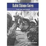 rabbi shlomo goren torah sage and general modern jewish lives