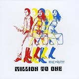 Mike and Ruthy Million To One