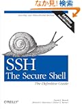 Ssh, the Secure Shell: The Definitive Guide