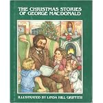 The Christmas Stories of George Macdonald (Chariot Classics) book cover