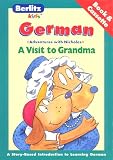 German Berlitz Kids a Visit to Grandma (Adventures with Nicholas)