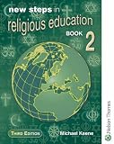 Cover of New Steps in Religious Education - Student Book 2 Core Edition by Michael Keene 0748764585