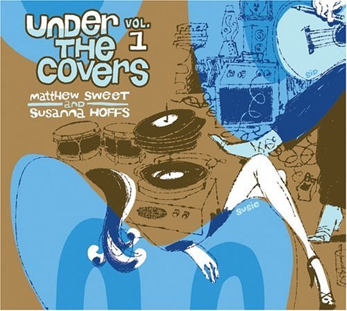 MATTHEW SWEET - Under The Covers, Vol. 1 - Zortam Music