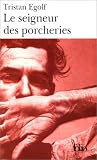 Le seigneur des porcheries