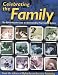 Celebrating the Family: The MyFamily.com Guide to Understanding Your Family History