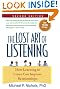The Lost Art of Listening, Second Edition: How Learning to Listen Can Improve Relationships (Guilford Family Therapy)