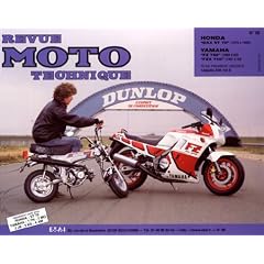 Revue Moto Technique : N� 69.2, Honda Dax st 70, Yamaha FZ 750, FZX 750
