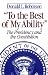 Book To the Best of My Ability: The Presidency and the Constitution