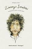 Produkt-Bild: Zimmys Jukebox: Ausgew&auml;hlte Lieder von Bob Dylan