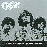 Music : I Feel Free - Ultimate Cream [Limited Edition 3CD Boxset]