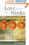 Love That Works: The Art And Science Of Giving