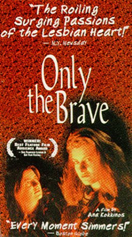 Only the Brave