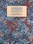 Modernism in Dispute: Art Since the Forties (Modern Art--Practices & Debates)