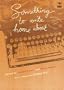 Something to Write Home About: Reflections From the Heart of History