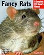 Fancy Rats (Barron's Complete Pet Owner's Manuals)
