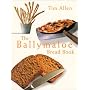 The Ballymaloe Bread Book