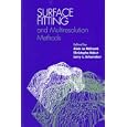Surface Fitting and Multiresolution Methods (Ullmann's Encyclopdia of Industrial Chemistry, 5e, Silicon C) by Alain Le Mehaute, Christophe Rabut, and Larry L. Schumaker