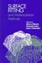 Surface Fitting and Multiresolution Methods (Ullmann's Encyclopdia of Industrial Chemistry, 5e, Silicon C)