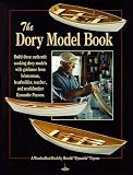The Dory Model Book by Harold Payson