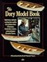 The Dory Model Book: A Woodenboat Book