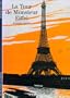 La Tour De Monsieur Eiffel (French Edition)