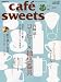 cafe-sweets (���ե�-��������) vol.127 (���Ľ�ŹMOOK)