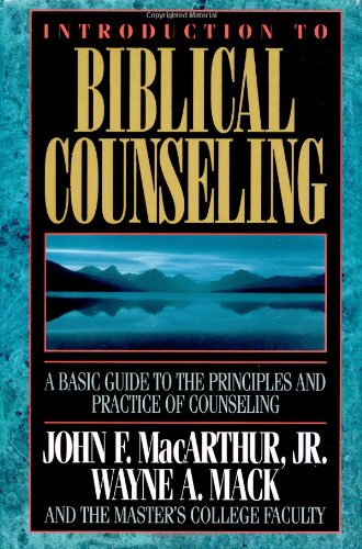 Introduction to Biblical Counseling